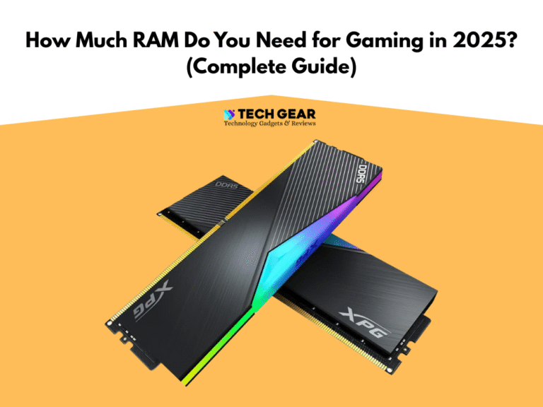 how much ram do i need for gaming